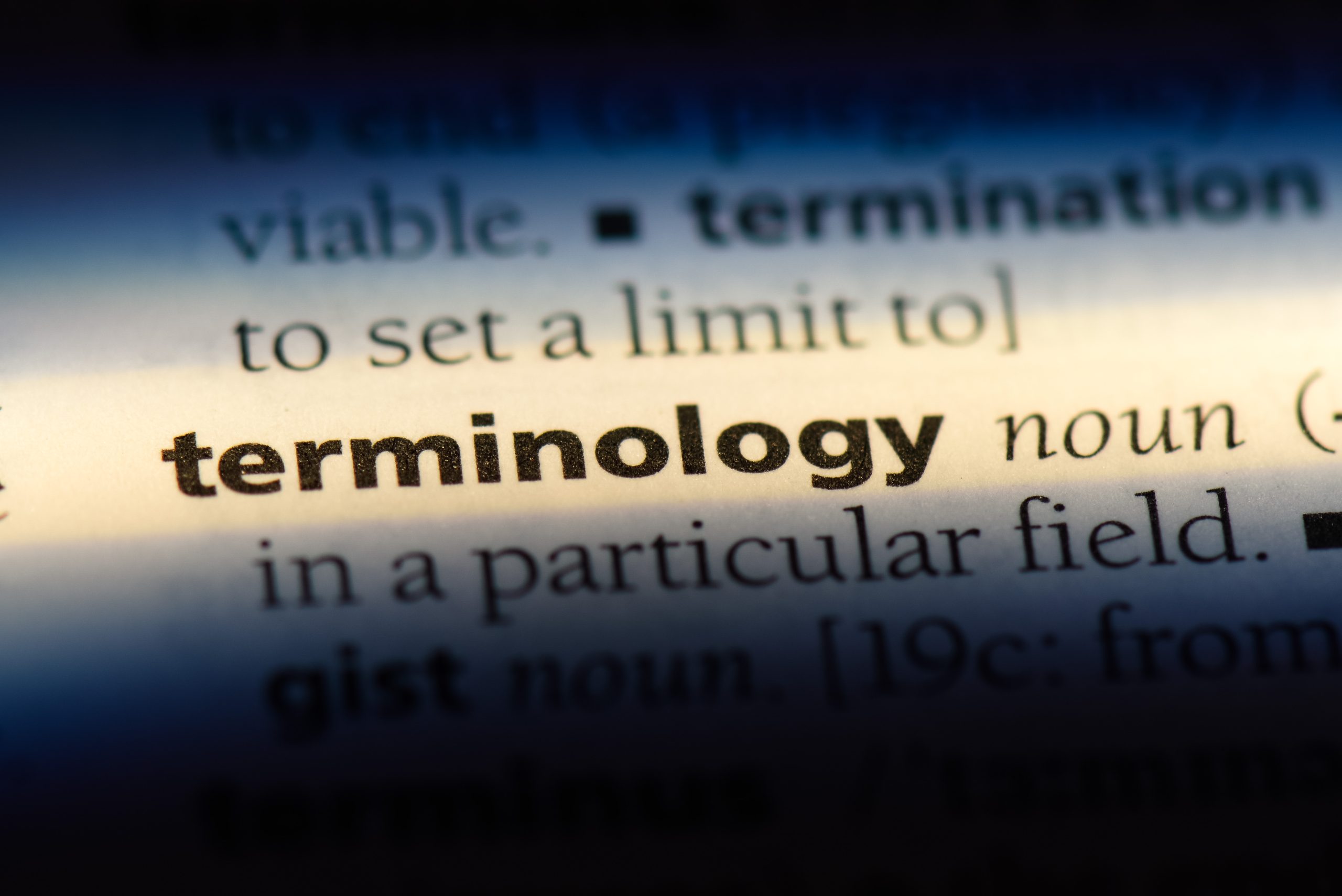 terminology word in a dictionary. terminology concept.